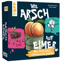 Bild von Wie Arsch auf Eimer - Was nicht passt, wird passend gedacht!